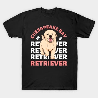 Cute Chesapeake Bay retriever Life is better with my dogs I love all the dogs T-Shirt